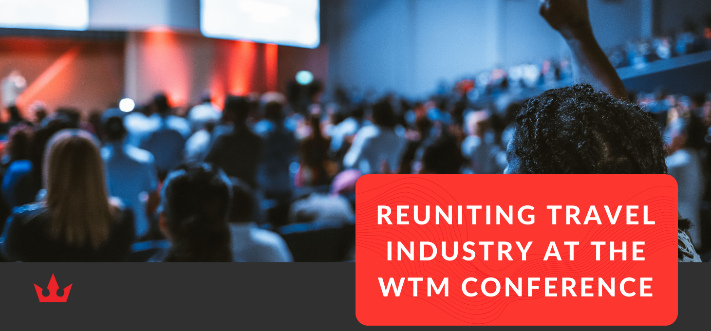 Reuniting with the travel industry at WTM Conference