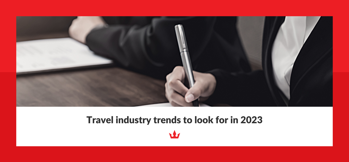Travel industry trends in 2023