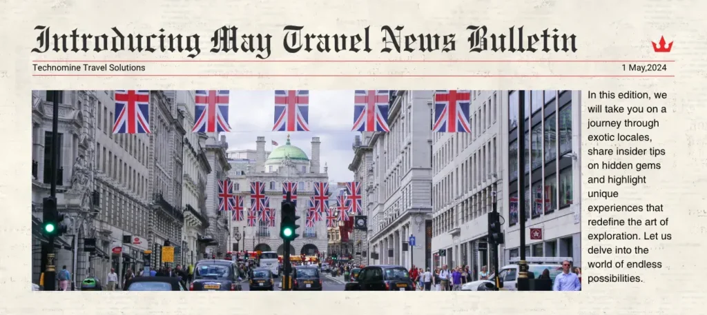 Introducing May Travel News Bulletin